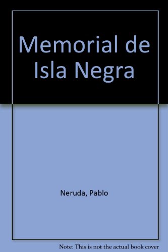 9780785950004: Memorial de Isla Negra