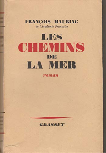 LesChemins de la Mer (9780785952695) by Mauriac, Francois