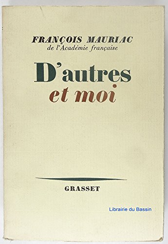 D'autres et Moi (9780785953036) by FranÃ§ois Mauriac