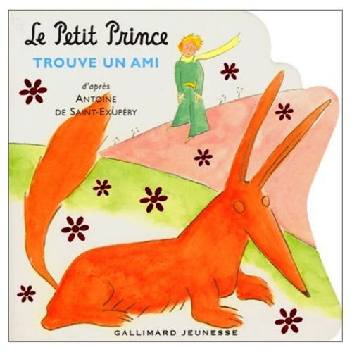 9780785956648: Le Petit Prince Trouve un Ami