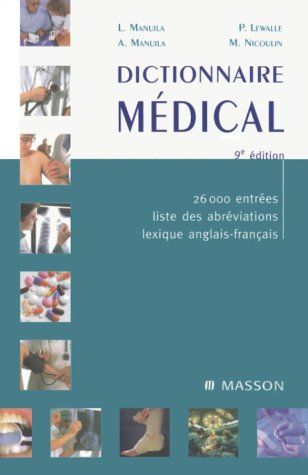 9780785978336: Dictionnaire Medical, 9e Edition