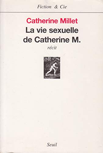 9780785978596: La Vie Sexuelle de Catherine M.