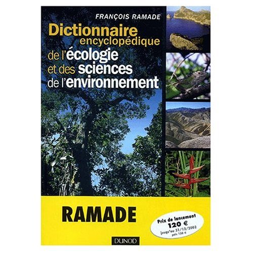 9780785980520: Dictionnaire Encyclopedique de l'Ecologie et des Sciences de l'Environnement