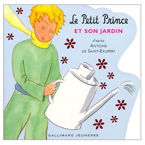 9780785980605: Le Petit Prince et Son Jardin