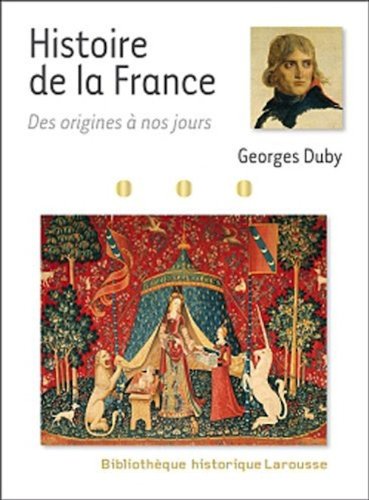 9780785993025: HISTOIRE DE LA FRANCE DES ORIGINES A NOS JOURS