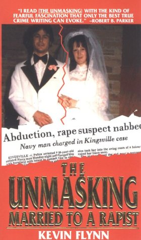 Imagen de archivo de The Unmasking: Married to a Rapist a la venta por SecondSale