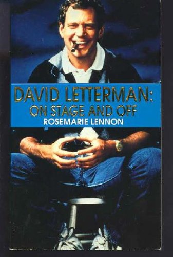 Imagen de archivo de David Letterman: On Stage and Off a la venta por Top Notch Books