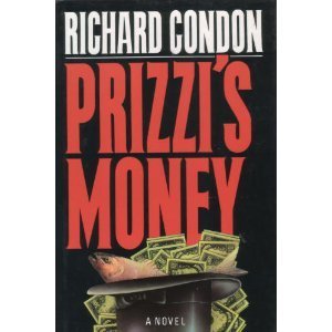 Imagen de archivo de Prizzi's Money a la venta por 2Vbooks