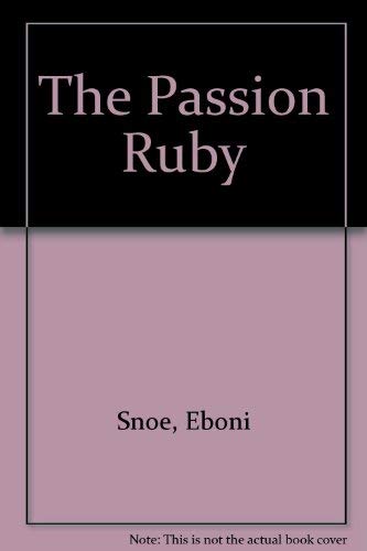 Stock image for The Passion Ruby for sale by Half Price Books Inc.