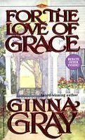 9780786002061: For the Love of Grace