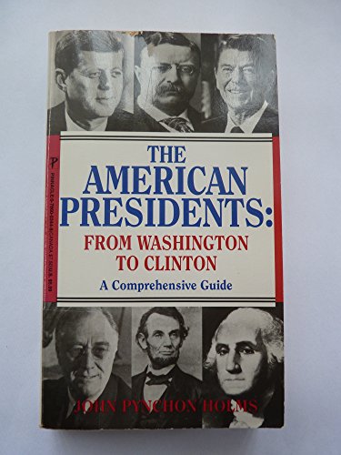 Imagen de archivo de The American Presidents: From Washington to Clinton a la venta por HPB-Ruby