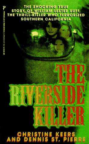 Beispielbild fr The Riverside Killer zum Verkauf von Half Price Books Inc.