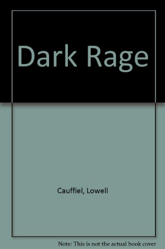 Imagen de archivo de Dark Rage a la venta por ThriftBooks-Dallas
