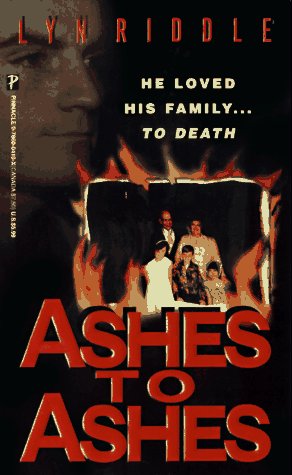 Beispielbild fr Ashes To Ashes (Pinnacle True Crime) zum Verkauf von Robinson Street Books, IOBA