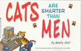 Beispielbild fr Cats Are Smarter Than Men zum Verkauf von SecondSale