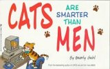 Stock image for Cats Are Smarter Than Men for sale by SecondSale