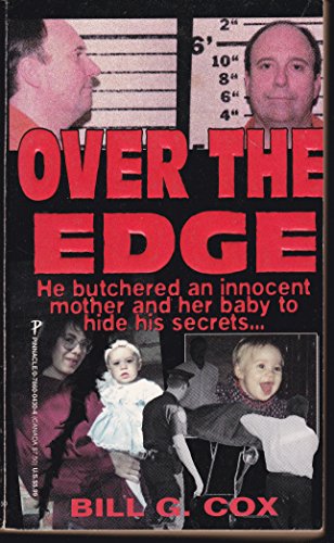 9780786004300: Over the Edge (True Crime S.)