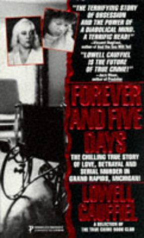 Imagen de archivo de Forever And Five Days (True Crime) a la venta por HPB Inc.