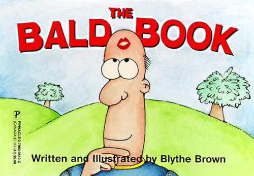 9780786005192: The Bald Book