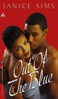 Beispielbild fr Out of the Blue (Arabesque) zum Verkauf von Half Price Books Inc.