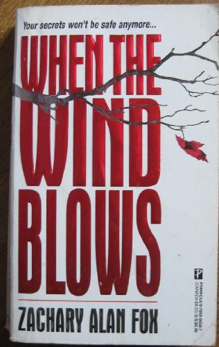 Beispielbild fr When the Wind Blows zum Verkauf von Better World Books