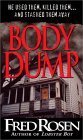Beispielbild fr Body Dump zum Verkauf von Jenson Books Inc
