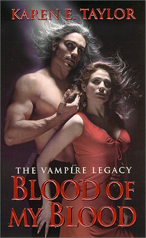 9780786011537: Blood of My Blood: The Vampire Legacy