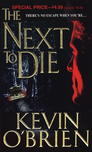 Imagen de archivo de The Next to Die a la venta por Jenson Books Inc