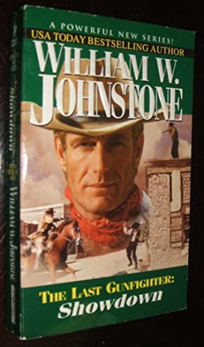 Beispielbild fr Showdown (The Last Gunfighter, Book 5) zum Verkauf von Books of the Smoky Mountains