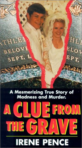 A CLUE FROM THE GRAVE (9780786013432) by Irene Pence; Karen Haas