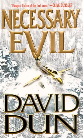 Necessary Evil (9780786013982) by Dun, David