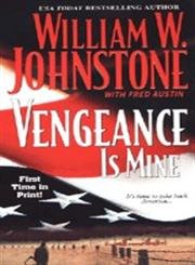 Stock image for Vengeance Is Mine for sale by Better World Books