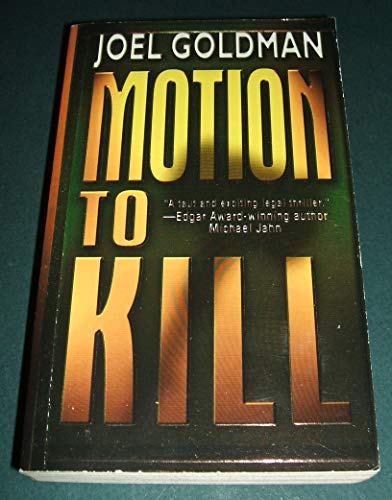 Beispielbild fr Motion to Kill zum Verkauf von Better World Books