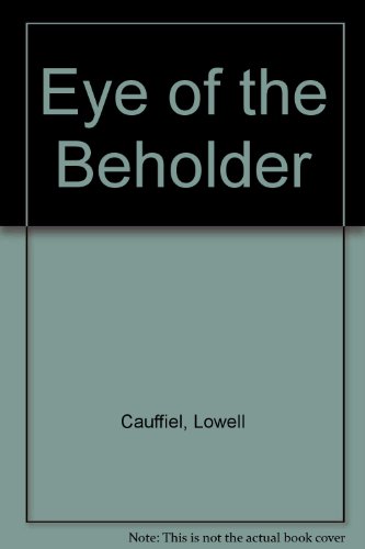 Imagen de archivo de Eye of the Beholder a la venta por Better World Books