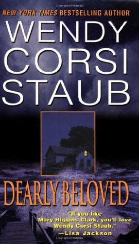 Dearly Beloved (9780786014897) by Staub, Wendy Corsi