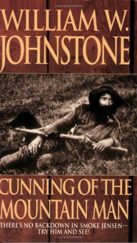 Beispielbild fr Cunning Of The Mountain Man (The Last Mountain Man) zum Verkauf von Books of the Smoky Mountains