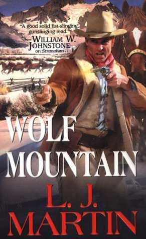 Wolf Mountain (9780786015733) by Martin, Larry Jay