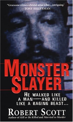 Monster Slayer (9780786016037) by Scott, Robert