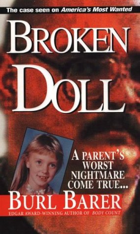 Beispielbild fr Broken Doll zum Verkauf von Half Price Books Inc.