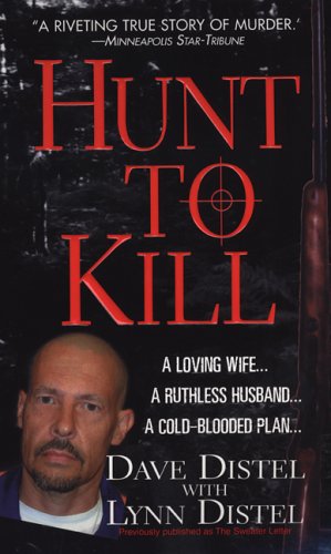 Imagen de archivo de Hunt To Kill (previously published as The Sweater Letter) a la venta por Half Price Books Inc.