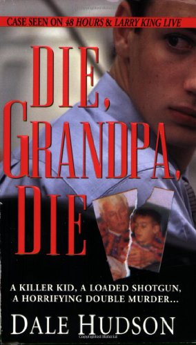 Beispielbild fr Die, Grandpa Die zum Verkauf von Better World Books