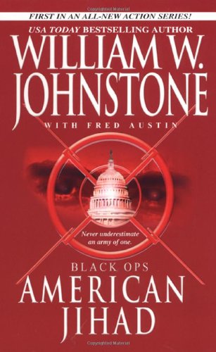 Imagen de archivo de Black Ops: American Jihad (Pinnacle Adventure Fiction) a la venta por Half Price Books Inc.