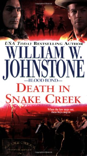 Blood Bond #9: Death in Snake Creek