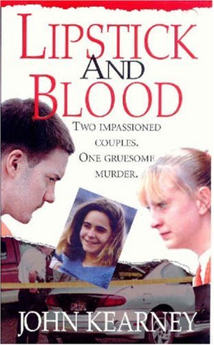 Imagen de archivo de Lipstick and Blood a la venta por Better World Books