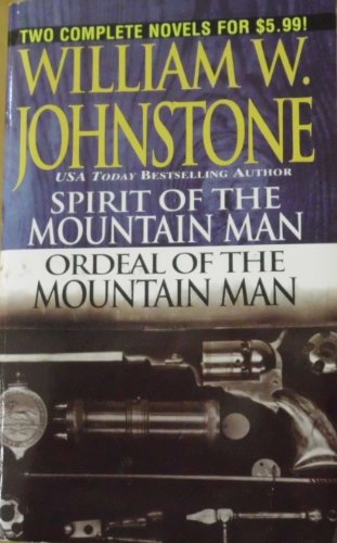9780786017874: Spirit of the Mountain Man/Ordeal of the Mountain Man (The Last Mountain Man)