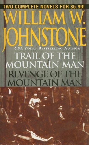 9780786017973: Trail/Revenge of the Mountain Man (The Last Mountain Man)