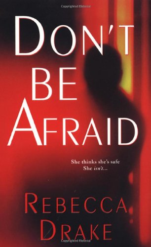 Stock image for Don't Be Afraid for sale by SecondSale