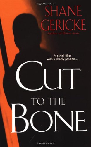 9780786018147: Cut to the Bone