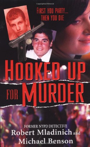 Imagen de archivo de Hooked Up for Murder (Pinnacle True Crime) a la venta por Hawking Books