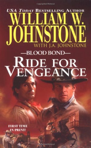 9780786018734: Ride for Vengeance (Blood Bond, No. 12)